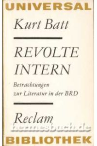 Revolte intern.   - Betrachtungen zur Literatur in der BRD.