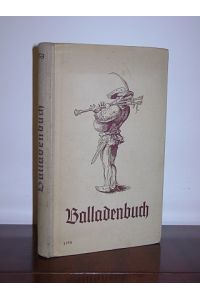 Balladenbuch  - Erneuert von Hans Böhm,