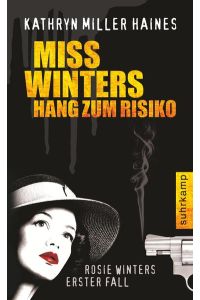 Miss Winters Hang zum Risiko: Rosie Winters erster Fall (suhrkamp taschenbuch)  - Rosie Winters erster Fall