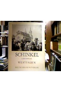 Karl Friedrich Schinkel : Lebenswerk; Westfalen.
