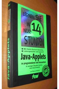 Lernen Sie in ur 14 Stunden Java-Applets zu programmieren und einzusetzen