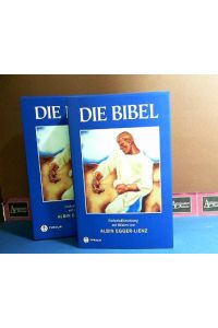 Die Bibel. Einheitsübersetzung mit Bildern von Albin Egger-Lienz.