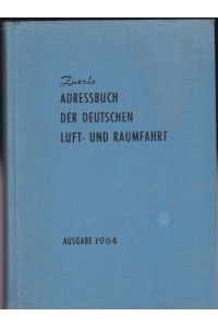Zuerls Adressbuch der Deutschen Luft- und Raumfahrt, Ausgabe 1964