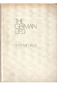 The German Lied, a collection of 24 songs.
