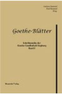 Goethe-Blätter Band 1.