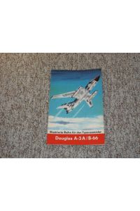 Douglas A-3A Skywarrior / B-66 Destroyer