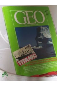 12/1985, Robert D. Ballard berichtet wie er das berühmteste Wrack der Welt fand die Titanic