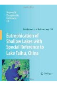 Eutrophication of Shallow Lakes with Special Reference to Lake Taihu, China (Developments in Hydrobiology)