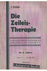 Die Zeileis-Therapie.