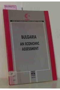Bulgaria - An Economic Assessment