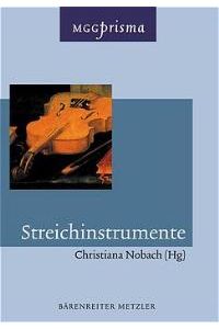 Streichinstrumente von Christiana Nobach