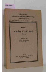 Curtius,   - V.- VIII. Buch ( Auswahl )