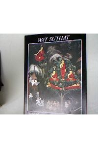 Wat Suthat  - Ein Beispiel deutscher Kulturhilfe