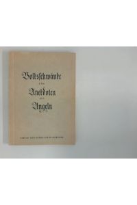 Volksschwänke und Anekdoten aus Angeln  - gesammelt und herausgegeben von Paul Selk, Ill. von Ilse Gudegast - Pisulla