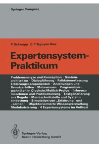Expertensystem-Praktikum.   - P. Schnupp ; C. T. Nguyen Huu, Springer compass