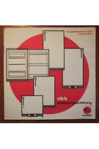 DKK - Haushaltkühlschrank Typenreihe H 130 + 135 + 170 + 185 + 70 TK + 115 TK - Original Bedienungsanleitung - Ausgabe 1975.
