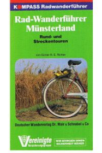 Rad-Wanderführer Münsterland. Rund- und Streckentouren.