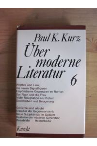 Über moderne Literatur 6. Zur Literatur der späten siebziger Jahre