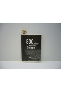 800 Jahre Krimifieber Sottrum : Literaturpreis 2005 ; [ein Projekt der Kulturinitiative Sottrum e. V. ].   - [Kulturinitiative Sottrum e.V.]