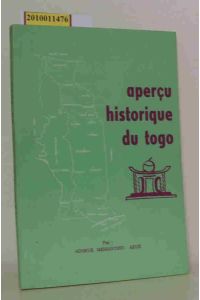 Apercu historique du Togo  - (avec illustrations)