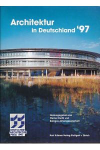 Architektur in Deutschland '97.   - Deutscher Architekturpreis 1997. Ruhrgas AG.