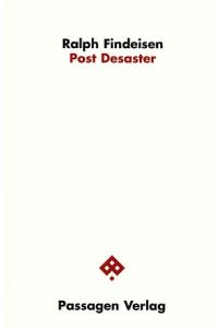 Post Desaster.   - Passagen Philosophie.
