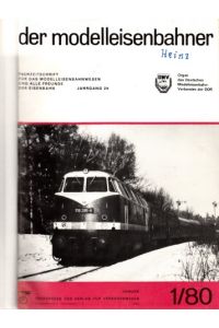 Der Modelleisenbahner - Fachzeitschrift für das Modelleisenbahnwesen und alle Freunde der Eisenbahn - 1980 / Hefte 1 bis 12