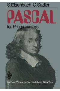PASCAL for programmers.   - S. Eisenbach ; C. Sadler