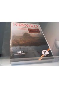 Birkwild - Moorschutz = Artenschutz