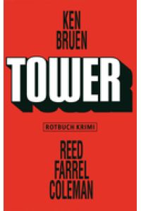 Bruen/Coleman, Tower
