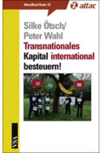 Transnationales Kapital international besteuern!