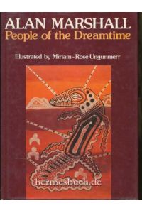 People of the Dreamtime.   - Illustrated by Miriam-Rose Ungunmerr.