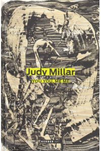 Judy Millar.   - You you, Me me.