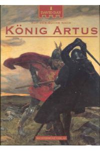 Auf der Suche nach König Artus.