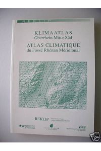 Klimaatlas Oberrhein Mitte-Süd Atlas Climatique 2 Teile