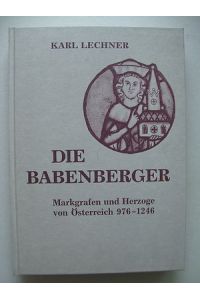 Babenberger Markgrafen Herzöge von Österreich 976-1246 v. 1975