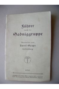 Führer durch die Sadniggruppe 1937 Goldberg Kärnten Österreich