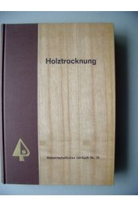 Holzwirtschaftliches Jahrbuch Nr. 18 Vorrichtungsbau in der Holzindustrie 1969