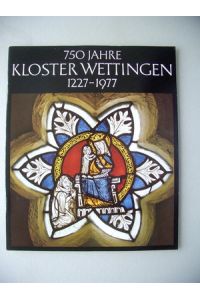 750 Jahre Kloster Wettingen 1227-1977