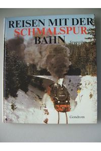 Reisen mit der Schmalspurbahn letzten Schmalspurstrecken Ostsee Erzgebirge 1989