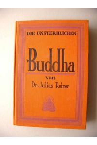 Die Unsterblichen Band 2 Buddha Buddhismus