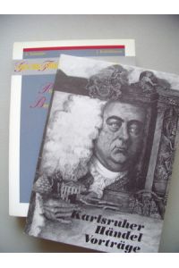 2 Bücher Karlsruher Händel Vorträge + . . Philosophie Beredsamkeit seiner Musik