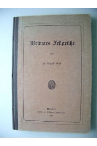 Weimars Festgrüße 1899 Weimar Goethe