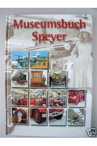 Museumsbuch Speyer Technik Museum 1996