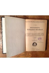 Internationales Welthandels-Adreßbuch. (= Export-Hand-Adreßbuch von Deutschland 1911/12, 1. Teil). 14. Ausgabe.
