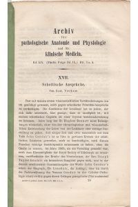 Schottische Ansprüche. IN: Virchows Arch. path. Anat. , S. 305 - 315, 1874, Br.