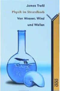 Physik im Strandkorb  - Von Wasser, Wind und Wellen