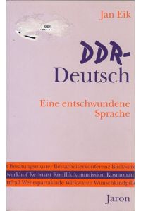 DDR-Deutsch. Eine entschwundene Sprache.