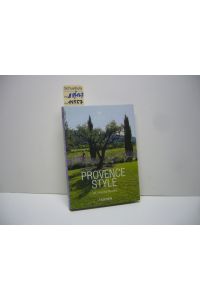 Provence style : landscapes houses ; interiors, details.   - ed. Angelika Taschen. [Engl. transl.: Deborah Foulkes. French transl.: Anne Charrière], Icons