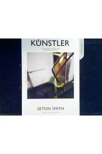 Seton Smith  - Künstler - Kritisches Lexikon der Gegenwartskunst.